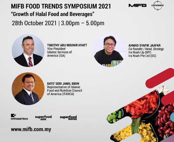 ISA VP Tim Hyatt will be presenting at MIFB symposium on 28th October, 2021: "Growth of Halal Food & Beverages."